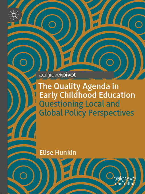 Title details for The Quality Agenda in Early Childhood Education by Elise Hunkin - Available